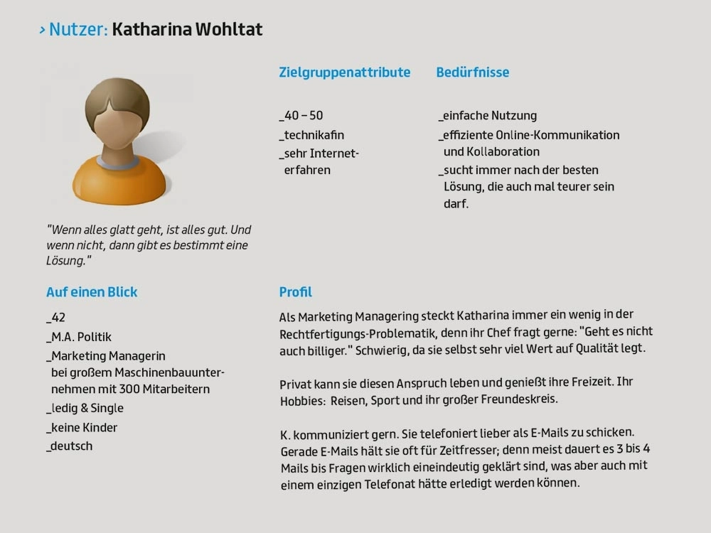 Übersichtliche Persona-Folie mit Avatar-Grafik und Textblöcken zu Nutzerin Katharina Wohltat, die Profil, Zielgruppenattribute, Bedürfnisse und Kurzinfos strukturiert darstellt.